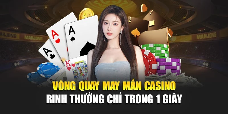 Vòng Quay May Mắn Casino – Rinh Thưởng Chỉ Trong 1 Giây nhà cái 78win 6 Vòng Quay May Mắn Casino – giao diện sống động, trúng quà ngay sau 1 giây